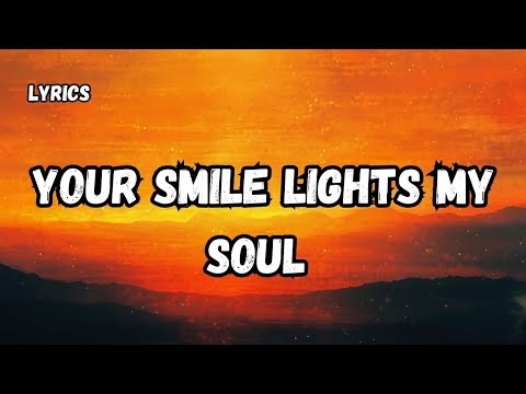 Your smile Lights My soul ❤️ English love song ❤️ 2025🎶🎵🎶