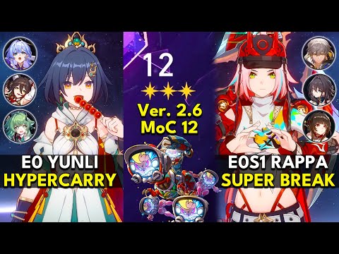 E0 Yunli Hyper & E0S1 Rappa Super Break | Memory of Chaos Floor 12 3 Stars | Honkai: Star Rail 2.6