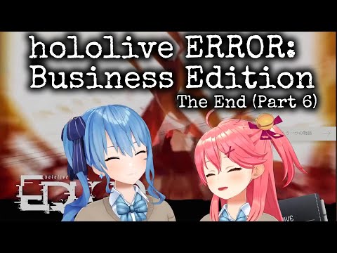 hololive ERROR: Business Edition Part 6 - THE END! miComet, Suisei, Miko [hololive/eng sub]