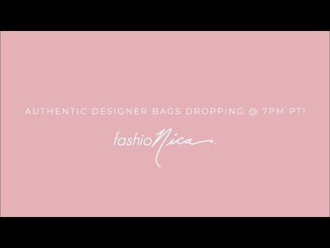 Live FashioNica Bag Drop 3/27 @5:30pm PT!