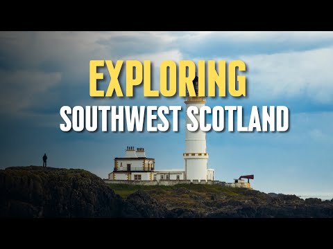 Exploring Southwest Scotland