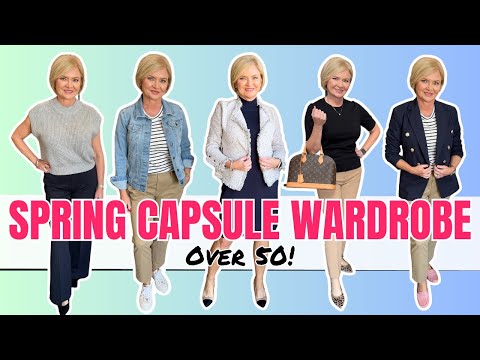 How To Build A Capsule Wardrobe: Spring Basics For Women Over 50