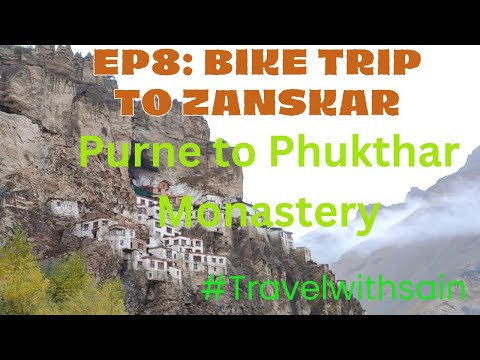 Phuktal Monestery, Zanskar । EP8: Road Trip to Zanskar, Ladakh  ।। Ladakh Ride#ladakhride ❤️