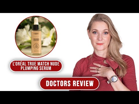 I tried L'Oréal Paris True Match Nude Plumping Tinted Serum: Is it the best drugstore foundation?