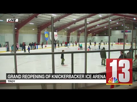 Troy's Knickerbacker Ice Arena reopens for first time since 2018