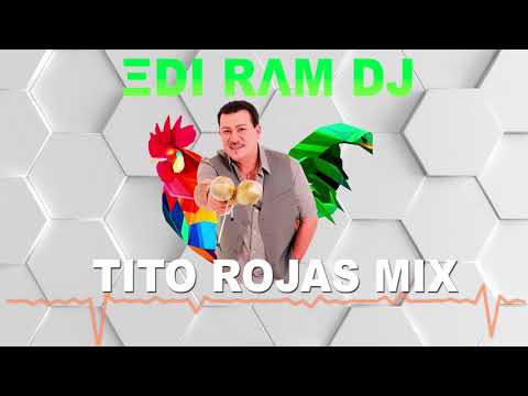 TITO ROJAS MIX -SIEMPRE SERE- A TI VOLVERE- ELLA SE HIZO DESEO