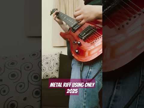 Metal riff using only 2025 #rock #guitar #metal #2k25 #2025 #guitarist #shorts