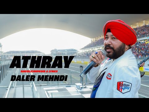 Daler Mehndi  Athray Song | Shaa Ra Ra Ra | Music That Sets The Stage On fire 🔥| DRecords