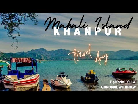 Mabali Island Khanpur | what do do in Mabali? Where to stay? Activities!  #mabaliisland #islamabad