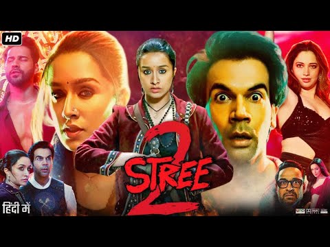 Stree 2 Full Movie 2024 | Shraddha Kapoor | Rajkummar Rao | Abhishek Banerjee | Update & Review