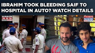 Saif Ali Khan Attacked: Ibrahim Took Bleeding 'Nawab' To Hospital In Autorickshaw? Watch Details