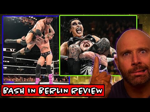 My Honest Reaction To WWE Bash In Berlin (REVIEW)