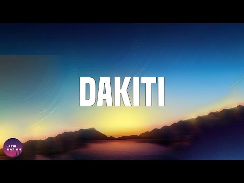 Bad Bunny-Dakiti (Letra/Lyrics)