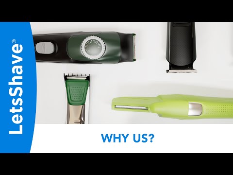 Why choose Us | LetsShave Trimmers |