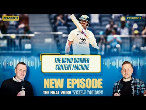 David Warner, please don’t do this! Aus team selection vs India | The Final Word w Alex Malcolm