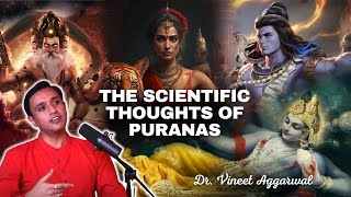 The Scientific Thoughts of Puranas | Role of Tridev & Devi