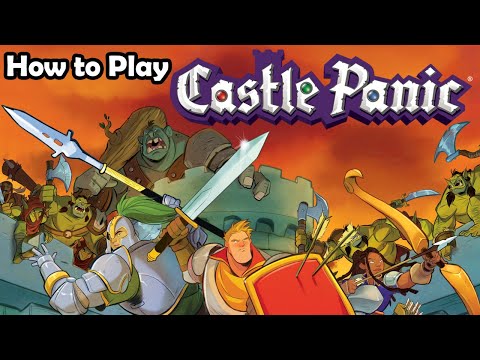 How to Play Castle Panic