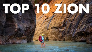 TOP 10 HIKES IN ZION NATIONAL PARK, UTAH