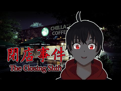 Every Vtuber's Nightmare. Working a Part Time Job [The Closing Shift]