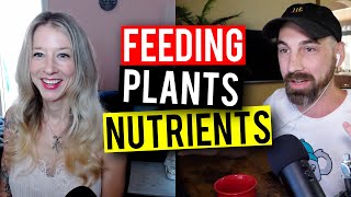 Beginner Gardening: The Basics Of Feeding Plants Nutrients! (Garden Talk Episode #15)