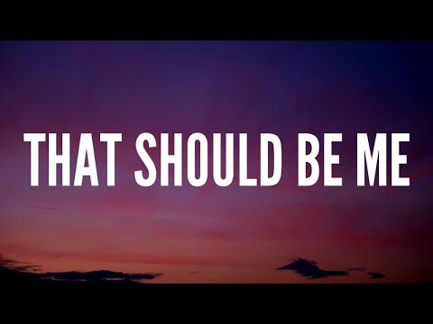 Justin Bieber - That Should Be Me (Lyrics)