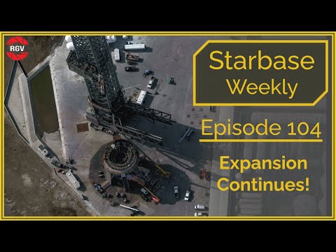 Starbase Weekly, Ep.104: The Expansion Continues!