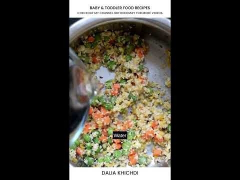 Dalia Khichdi for Baby | Dalia Recipe | 8 M+ Baby Foods