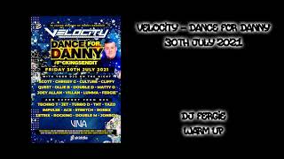 Velocity - 30th July 2021 - Dj Fergie (Warm Up Set)