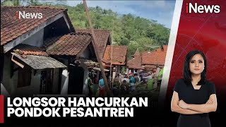 Longsor Hancurkan Pondok Pesantren di Cilacap | iNews Malam | Segmen 01 | 09/03