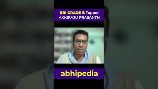 RBI GRADE B TOPPER | AKKIRAJU PRASANTH | by abhipedia