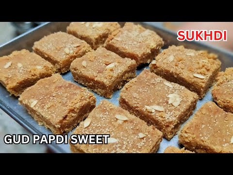 Sukhdi / Gujarati Sweet Recipe / Sukhdi recipe / Gujarati Gud Papdi Recipe / Winter Recipes