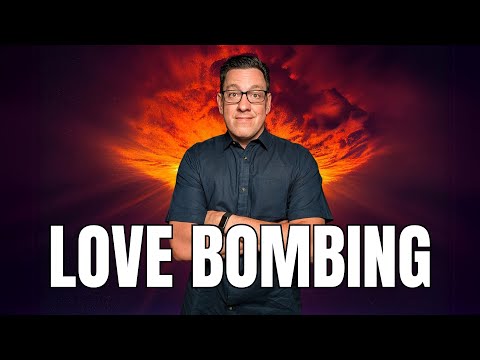 Discerning Love Bombing