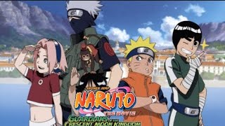 Naruto the Movie: Guardians of the Crescent Moon Kingdom || #naruto #narutoshippuden