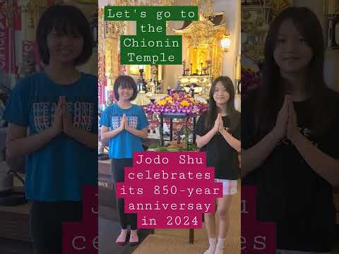 Jodo Shu celebrates its 850-year anniversary in 2024. Let's go to the Chionin Temple. #shorts