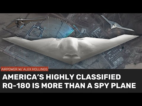 America's highly classified RQ-180 is much more than a spy plane