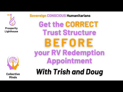 Get the CORRECT Trust Structure BEFORE your RV Redemption Appointment