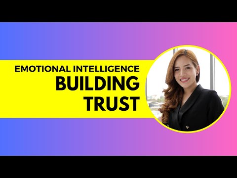 Emotional Intelligence: Building Trust in Business Relationships