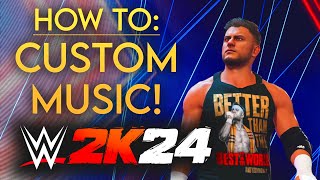 How To Get CUSTOM MUSIC in WWE 2K24! (PC)