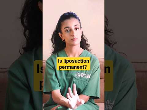 Is liposuction permanent? #drhirraalavi #shorts #lipo