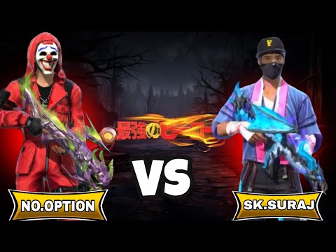 ff no.option vs sk.suraj #ffindia #grandmasterrankpushing #freefireclips #costume #no.option