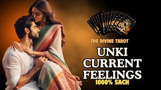 ❤️UNKI CURRENT FEELINGS TODAY  | HINDI TAROT CARD READING | THE DIVINE TAROT | TIMELESS