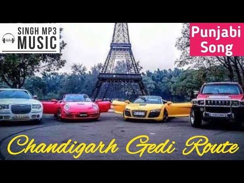 Chandigarh Gedi Route I Mittal V I Harry G I punjabi songs I Latest punjabi songs I Singh mp3 Music