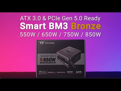 Thermaltake Smart BM3 Bronze Certified PSU – Unboxing Video