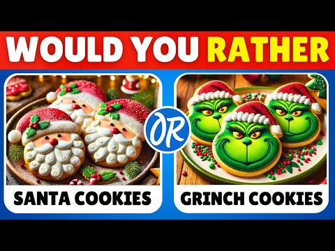 Would You Rather...? 🎅🏻🧁 Christmas Snacks and Candy Edition 🍬🎄