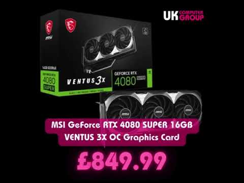 MSI GeForce RTX 4080 SUPER 16GB VENTUS 3X OC Graphics Card