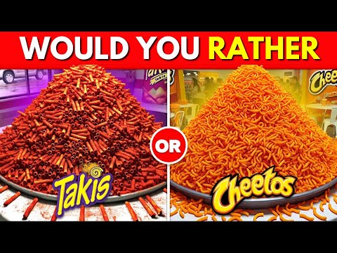 Would You Rather...? Junk Food & Snacks Edition 🍔🍟🍕