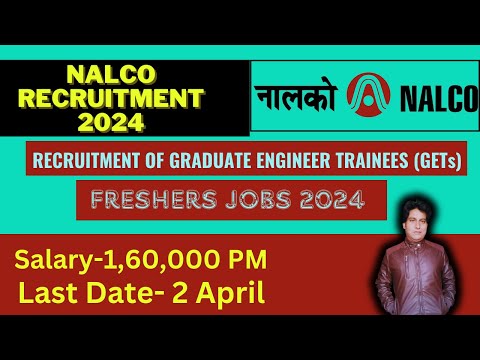 NALCO RECRUITMENT 2024 | Graduate Engineer Trainee (GET)