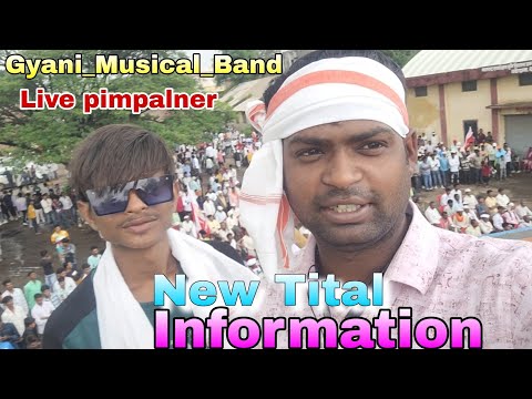 New Tital information  !! Gyani_Musical_Band  UMARPADA  !! Pimpalner me