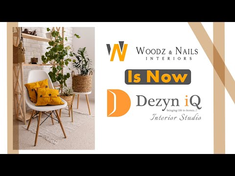 Woods & Nails is now Dezyin iQ | Best Interior Designers in Hyderabad