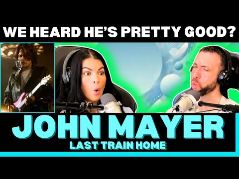 THE GUY IS SMOOTH! First Time Hearing John Mayer - Last Train Home Reaction!